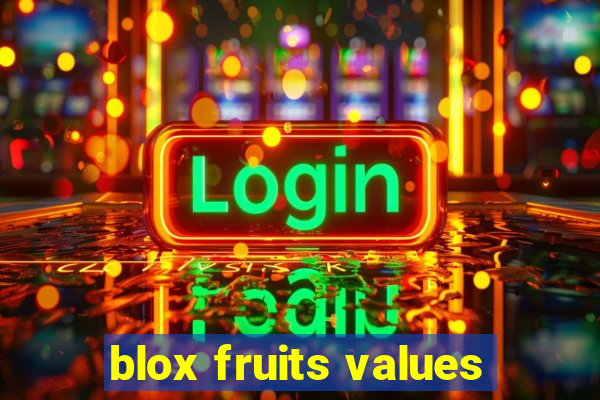 blox fruits values